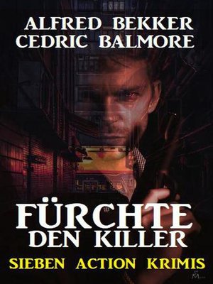 cover image of Fürchte den Killer